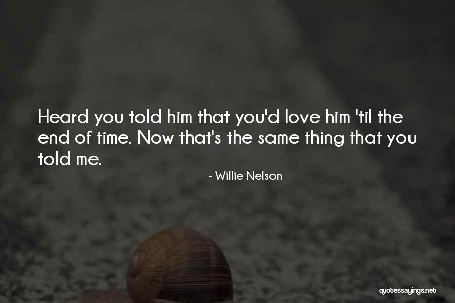 The Bothie Of Tober Na Vuolich Quotes By Willie Nelson The Bothie Of Tober Na Vuolich Quotes By Willie Nelson