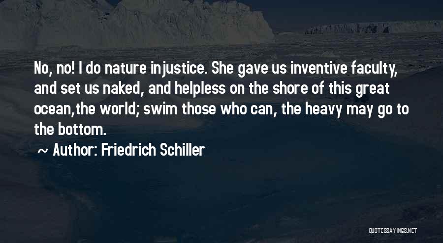 The Bottom Of The Ocean Quotes By Friedrich Schiller