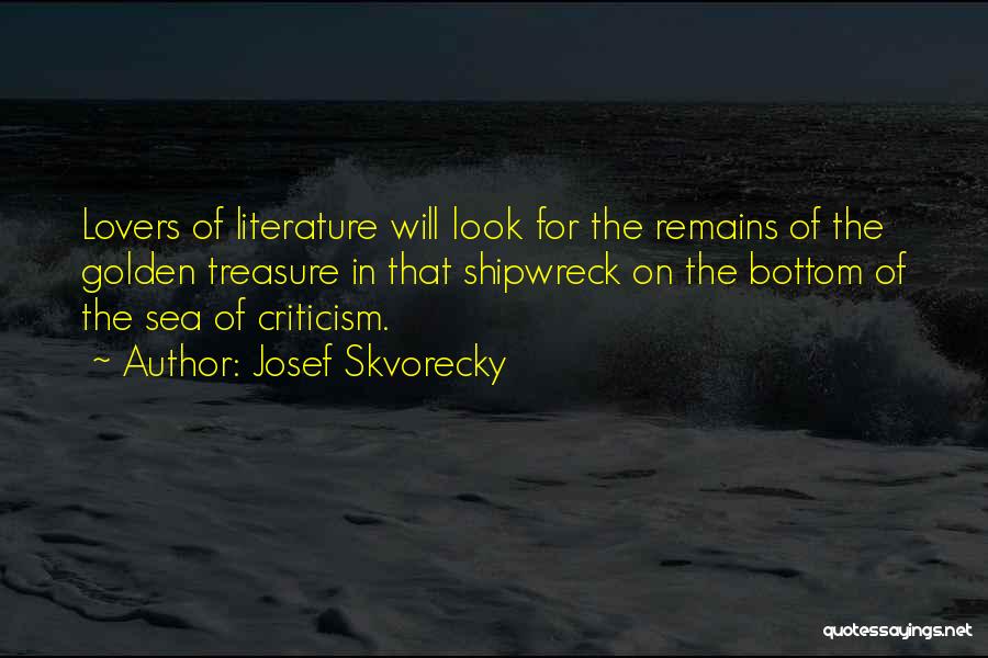 The Bottom Of The Sea Quotes By Josef Skvorecky