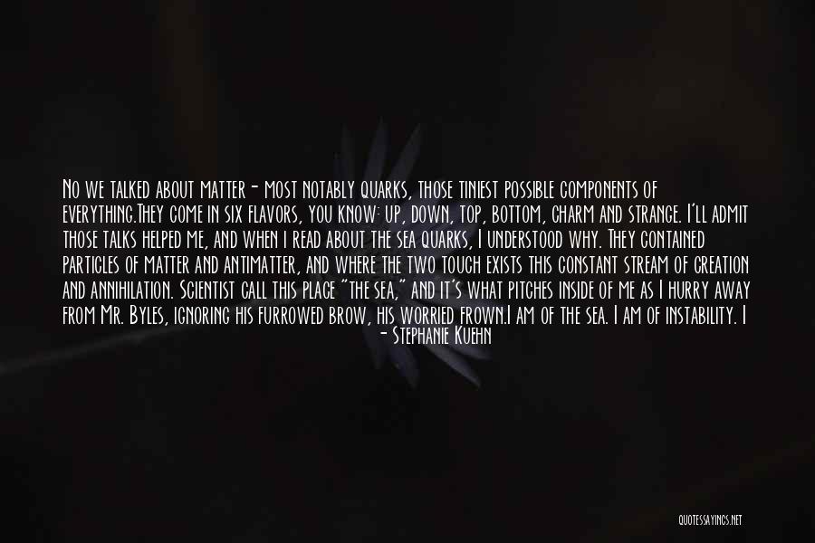The Bottom Of The Sea Quotes By Stephanie Kuehn The Bottom Of The Sea Quotes By Stephanie Kuehn