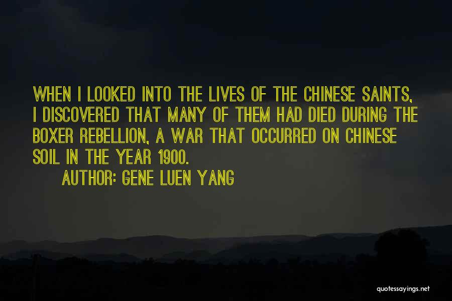 The Boxer Rebellion Quotes By Gene Luen Yang