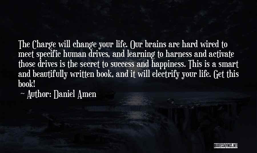 The Brain And Learning Quotes By Daniel Amen