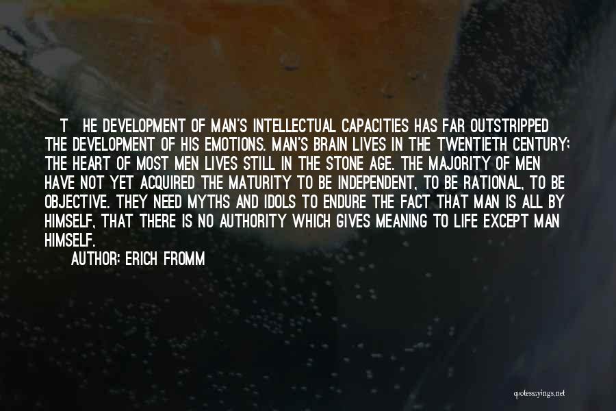 The Brain And Psychology Quotes By Erich Fromm