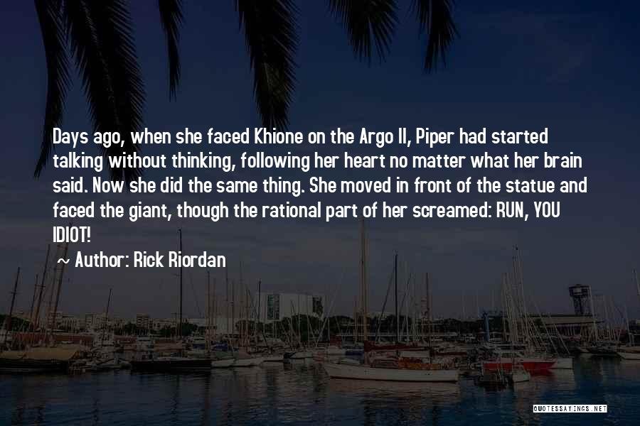 The Brain Funny Quotes By Rick Riordan