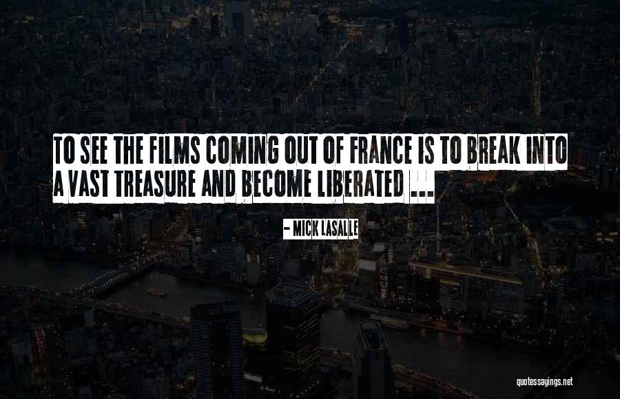 The Break Up Film Quotes By Mick LaSalle