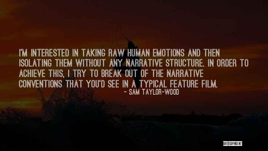 The Break Up Film Quotes By Sam Taylor-Wood