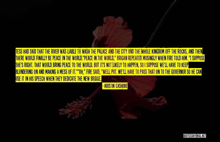 The Bridge Kingdom Quotes By Kristin Cashore The Bridge Kingdom Quotes By Kristin Cashore