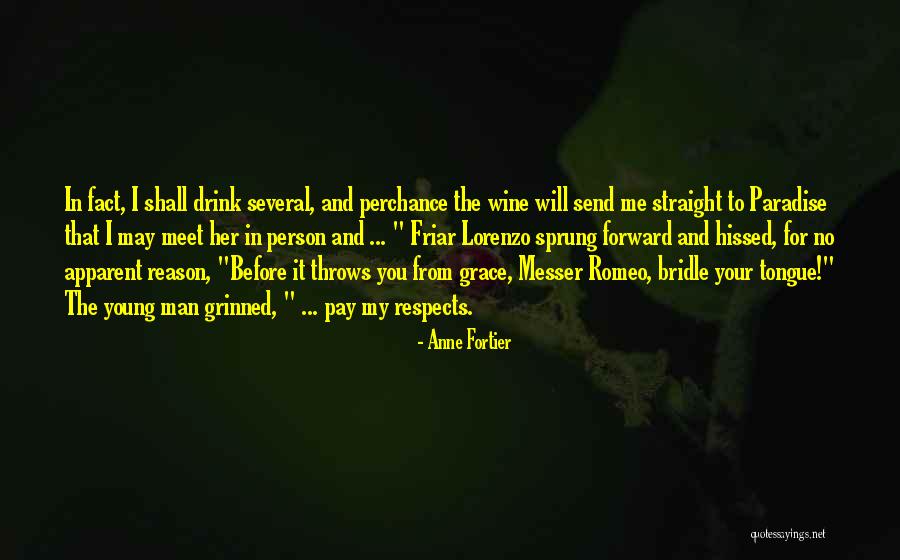 The Bridle Quotes By Anne Fortier The Bridle Quotes By Anne Fortier