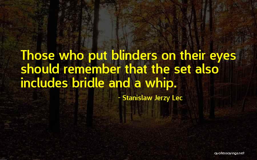 The Bridle Quotes By Stanislaw Jerzy Lec The Bridle Quotes By Stanislaw Jerzy Lec