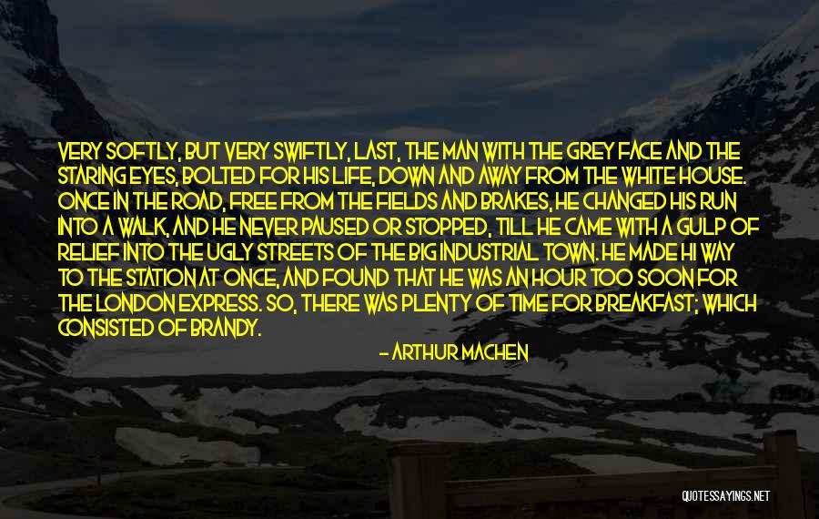 The Bright Boy Quotes By Arthur Machen The Bright Boy Quotes By Arthur Machen