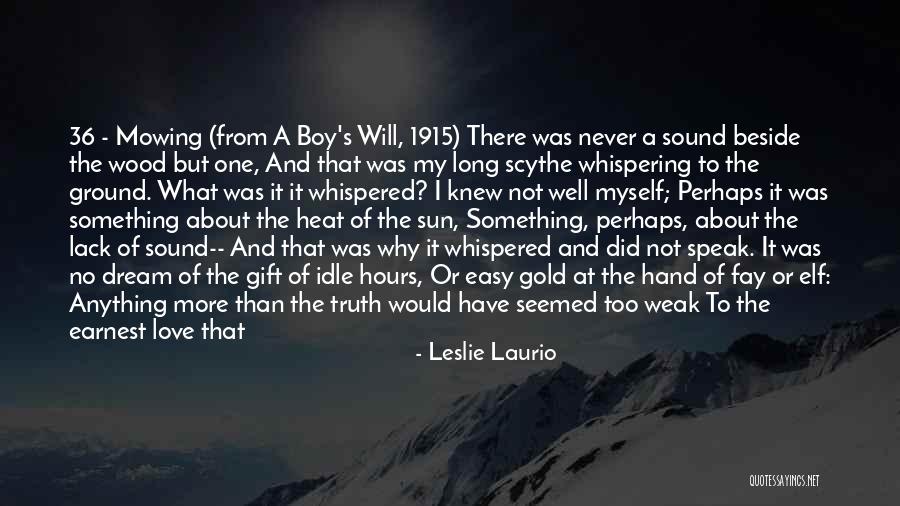 The Bright Boy Quotes By Leslie Laurio The Bright Boy Quotes By Leslie Laurio