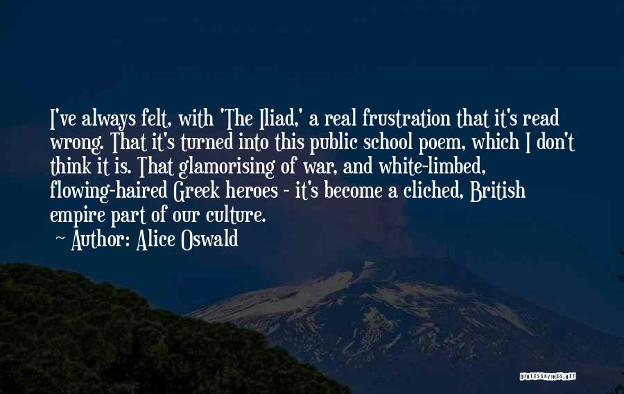 The British Empire Quotes By Alice Oswald
