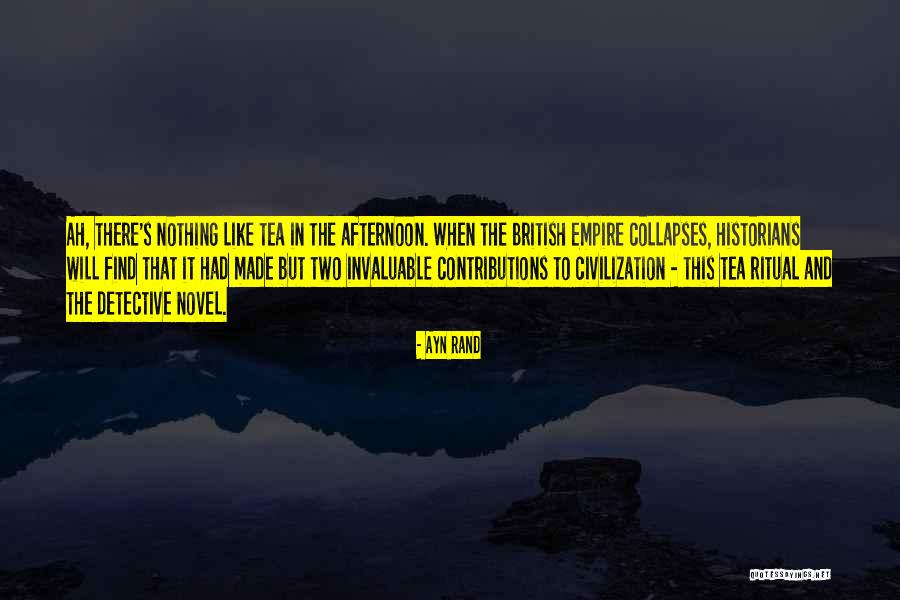 The British Empire Quotes By Ayn Rand The British Empire Quotes By Ayn Rand