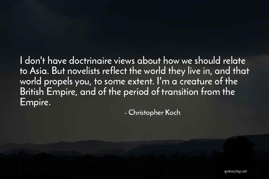 The British Empire Quotes By Christopher Koch The British Empire Quotes By Christopher Koch