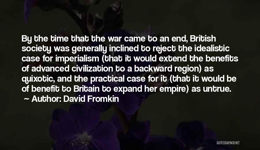 The British Empire Quotes By David Fromkin
