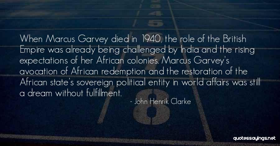 The British Empire Quotes By John Henrik Clarke The British Empire Quotes By John Henrik Clarke