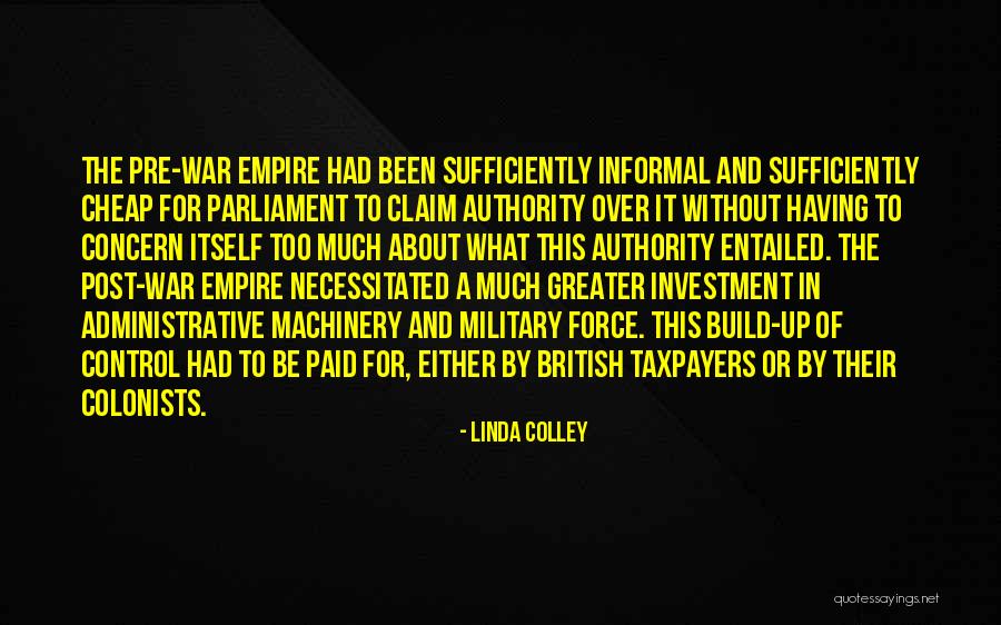The British Empire Quotes By Linda Colley The British Empire Quotes By Linda Colley