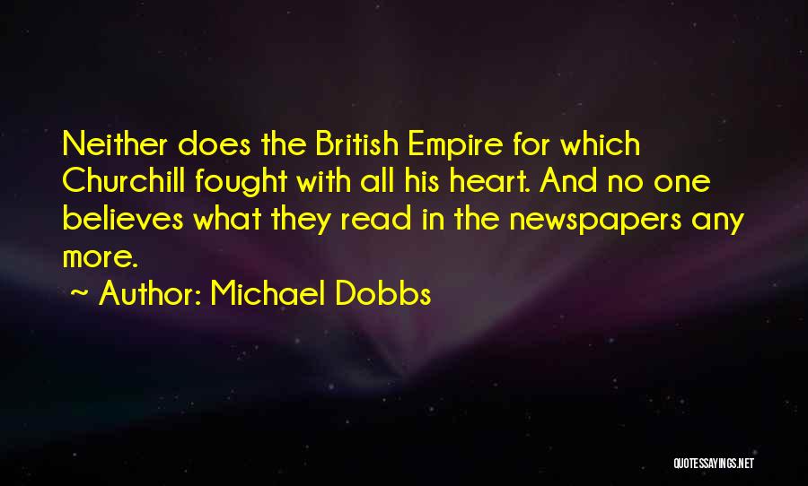 The British Empire Quotes By Michael Dobbs