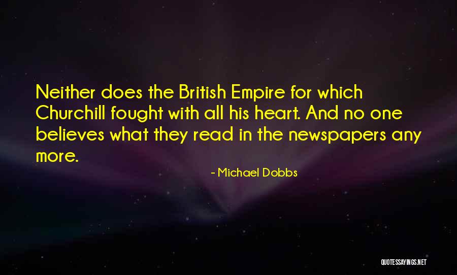 The British Empire Quotes By Michael Dobbs