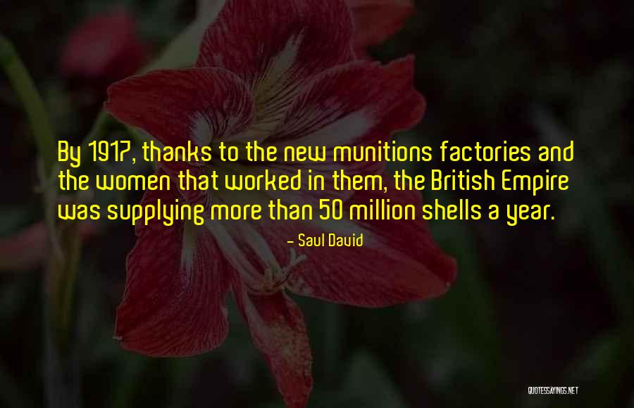 The British Empire Quotes By Saul David The British Empire Quotes By Saul David