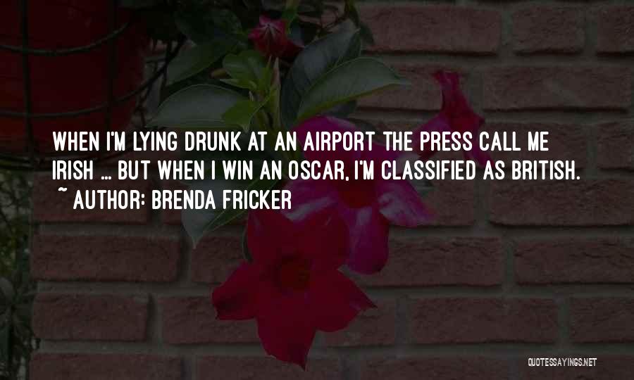 The British Press Quotes By Brenda Fricker