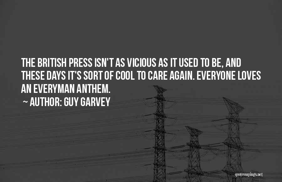 The British Press Quotes By Guy Garvey