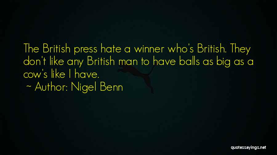 The British Press Quotes By Nigel Benn