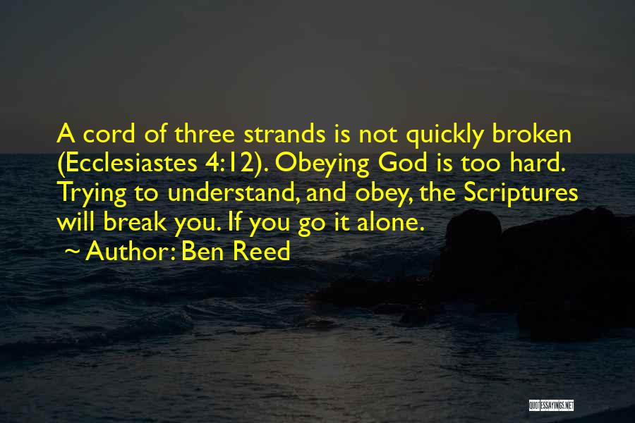 The Broken Cord Quotes By Ben Reed