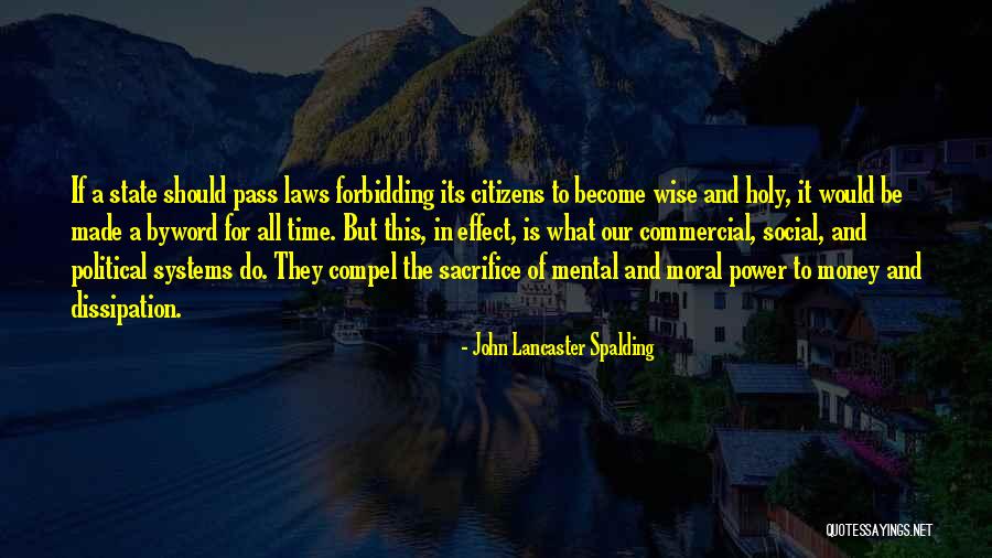 The Broken Destiny Quotes By John Lancaster Spalding The Broken Destiny Quotes By John Lancaster Spalding