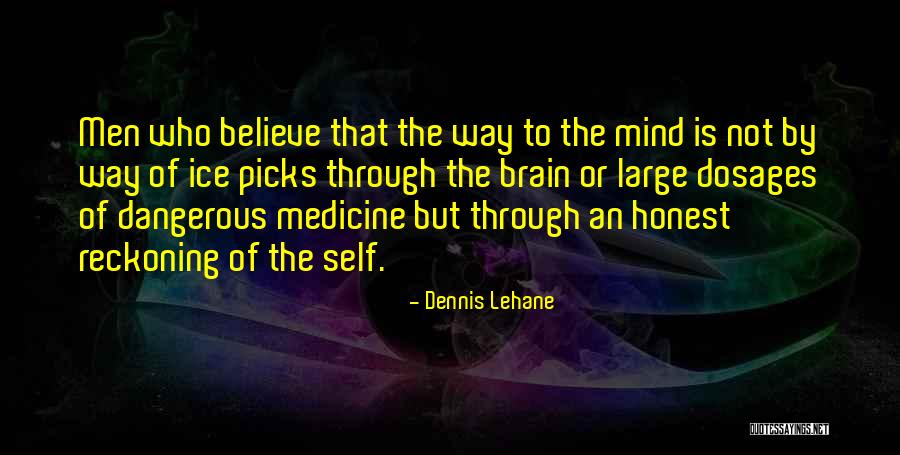 The Broken Hearted Quotes By Dennis Lehane The Broken Hearted Quotes By Dennis Lehane