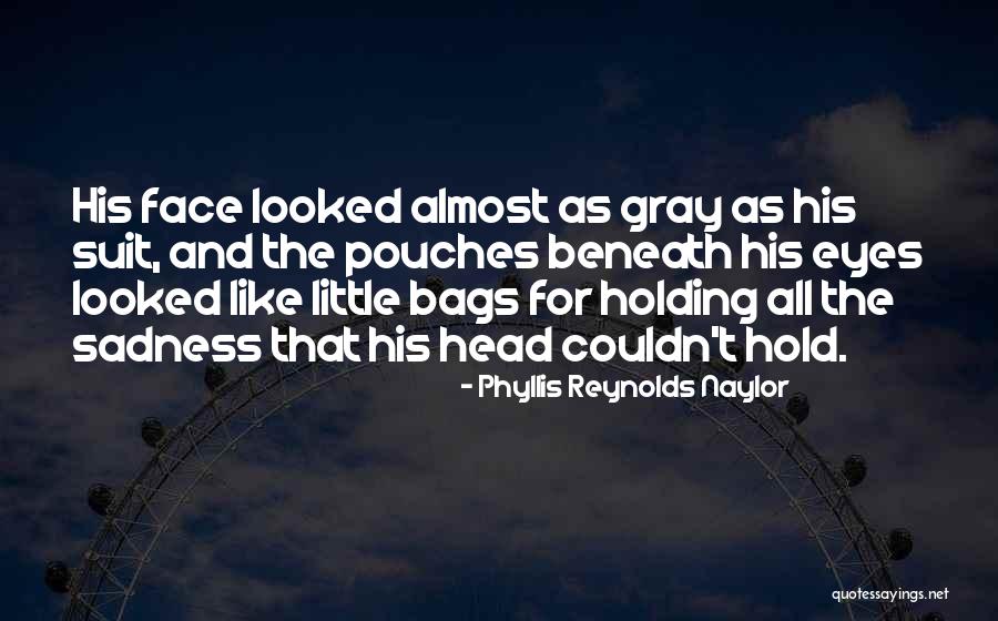 The Broken Hearted Quotes By Phyllis Reynolds Naylor The Broken Hearted Quotes By Phyllis Reynolds Naylor