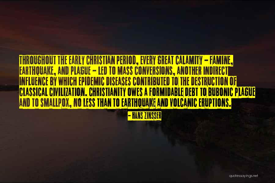 The Bubonic Plague Quotes By Hans Zinsser The Bubonic Plague Quotes By Hans Zinsser