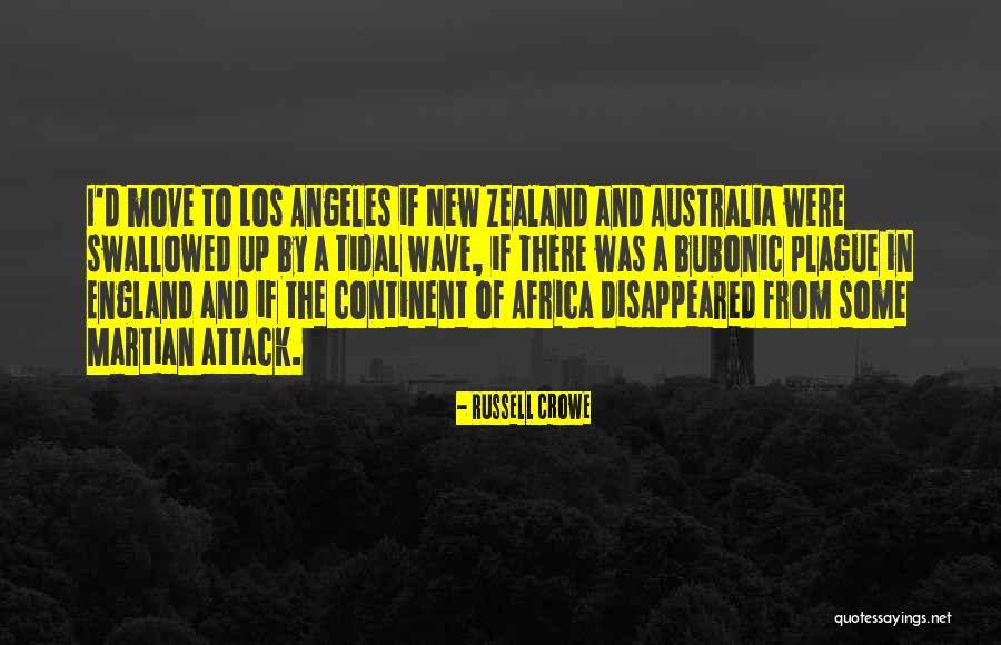 The Bubonic Plague Quotes By Russell Crowe The Bubonic Plague Quotes By Russell Crowe