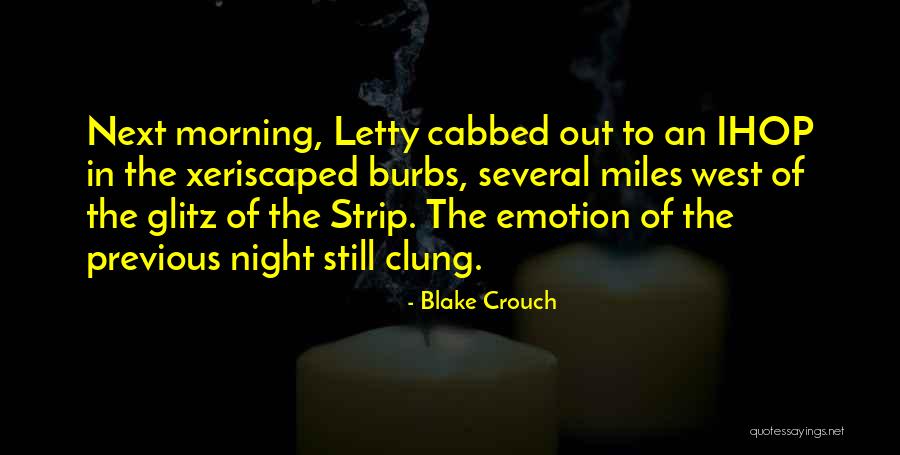 The Burbs Quotes By Blake Crouch The Burbs Quotes By Blake Crouch
