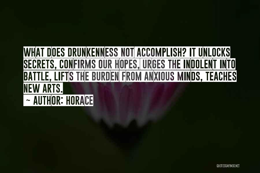 The Burden Of Secrets Quotes By Horace