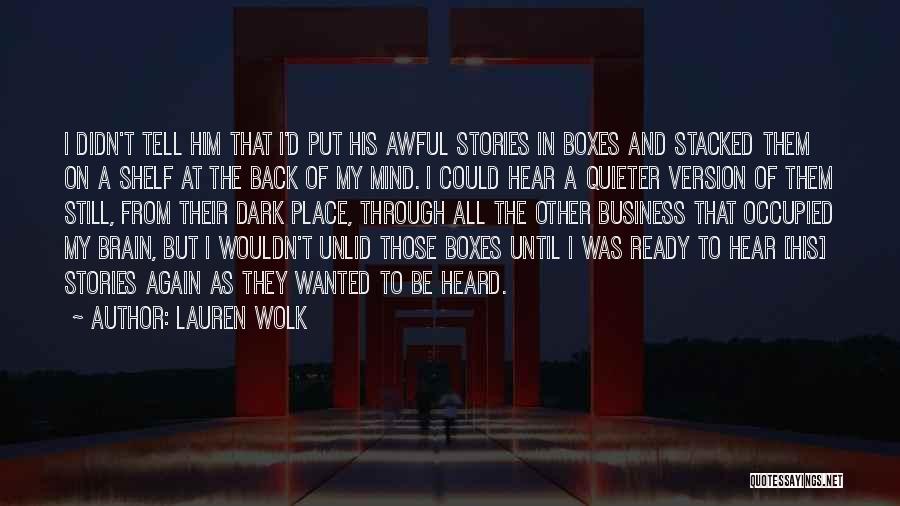 The Burden Of Secrets Quotes By Lauren Wolk