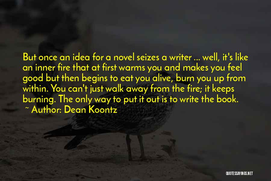 The Burn Book Quotes By Dean Koontz