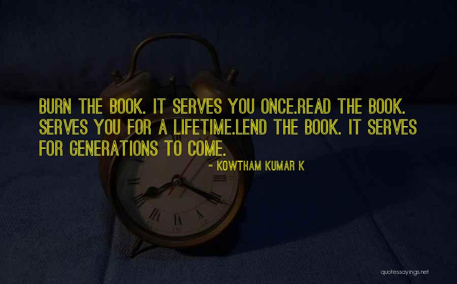 The Burn Book Quotes By Kowtham Kumar K