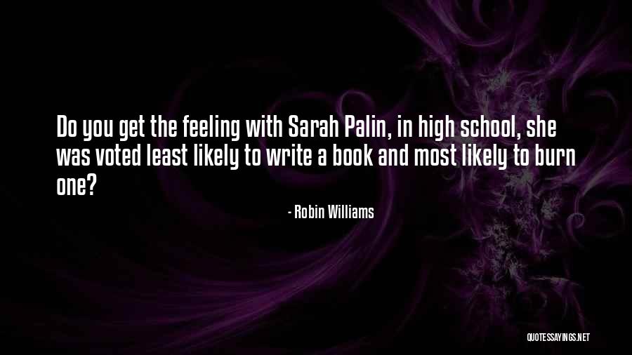 The Burn Book Quotes By Robin Williams