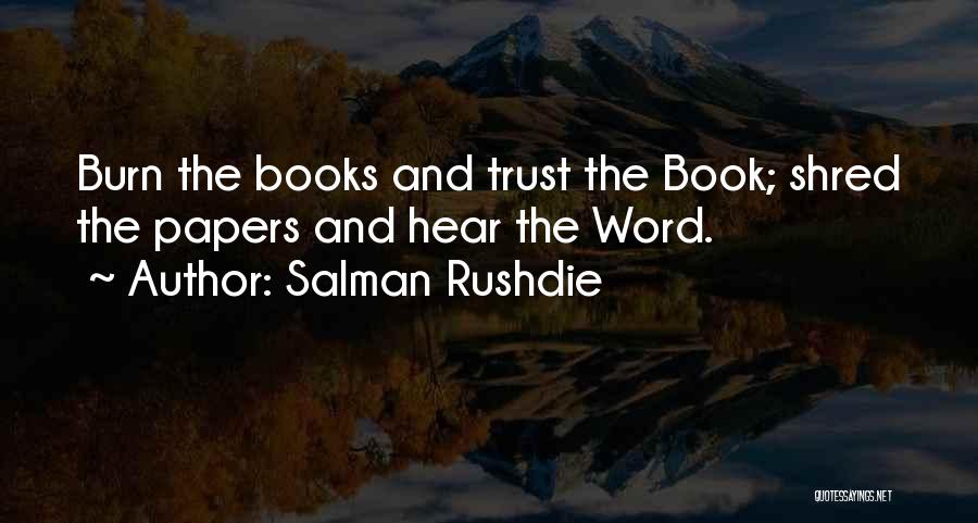 The Burn Book Quotes By Salman Rushdie