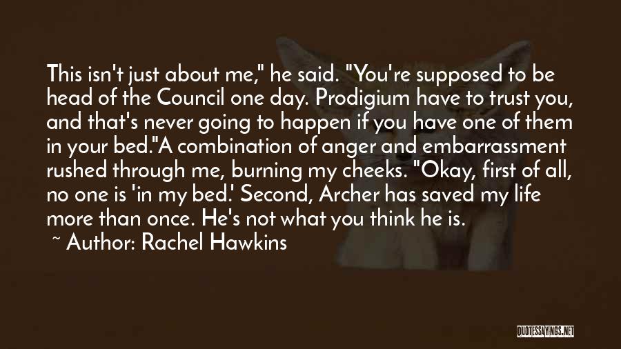 The Burning Bed Quotes By Rachel Hawkins