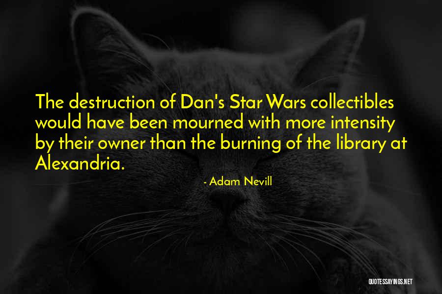 The Burning Star Quotes By Adam Nevill The Burning Star Quotes By Adam Nevill