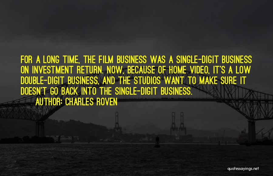 The Business Film Best Quotes By Charles Roven