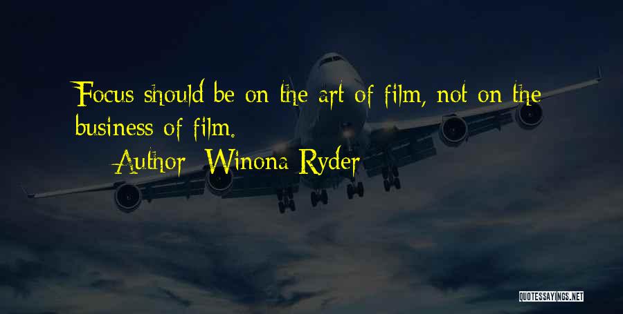 The Business Film Best Quotes By Winona Ryder