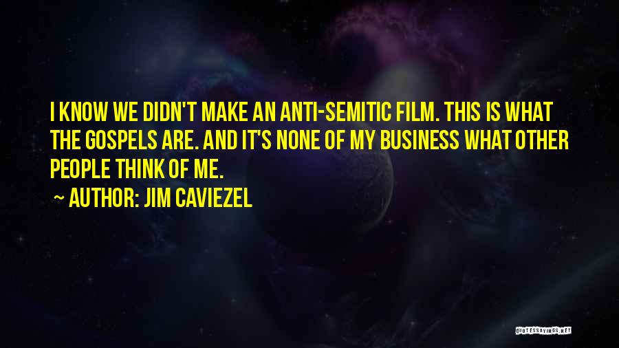 The Business Film Quotes By Jim Caviezel