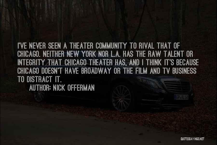 The Business Film Quotes By Nick Offerman