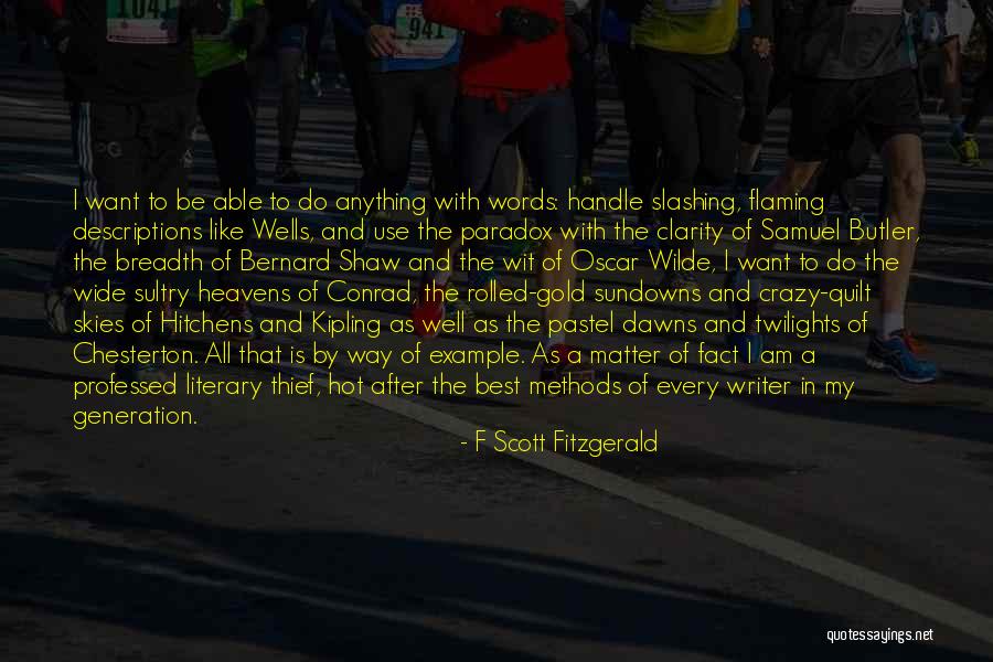 The Butler Quotes By F Scott Fitzgerald