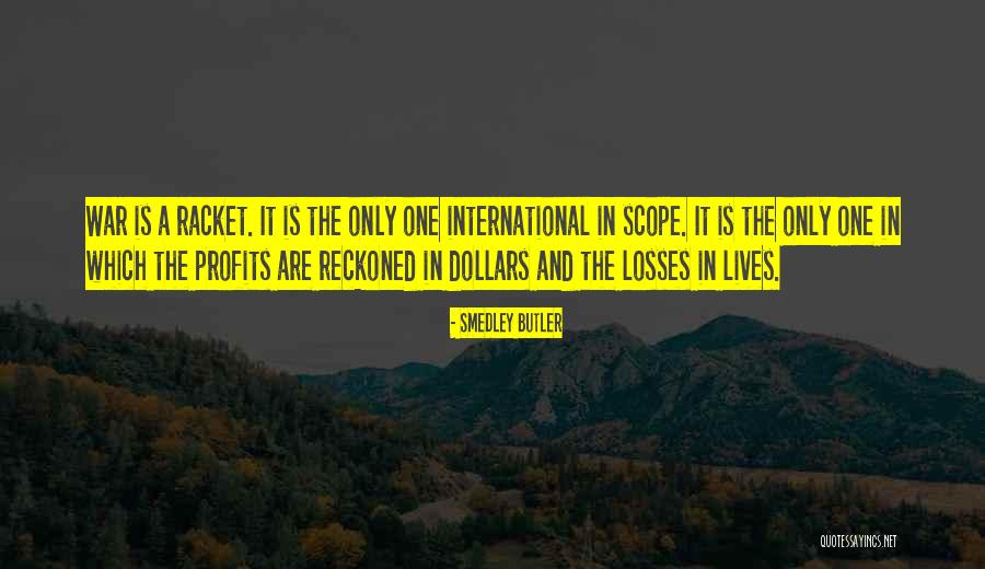 The Butler Quotes By Smedley Butler