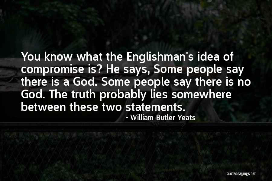 The Butler Quotes By William Butler Yeats