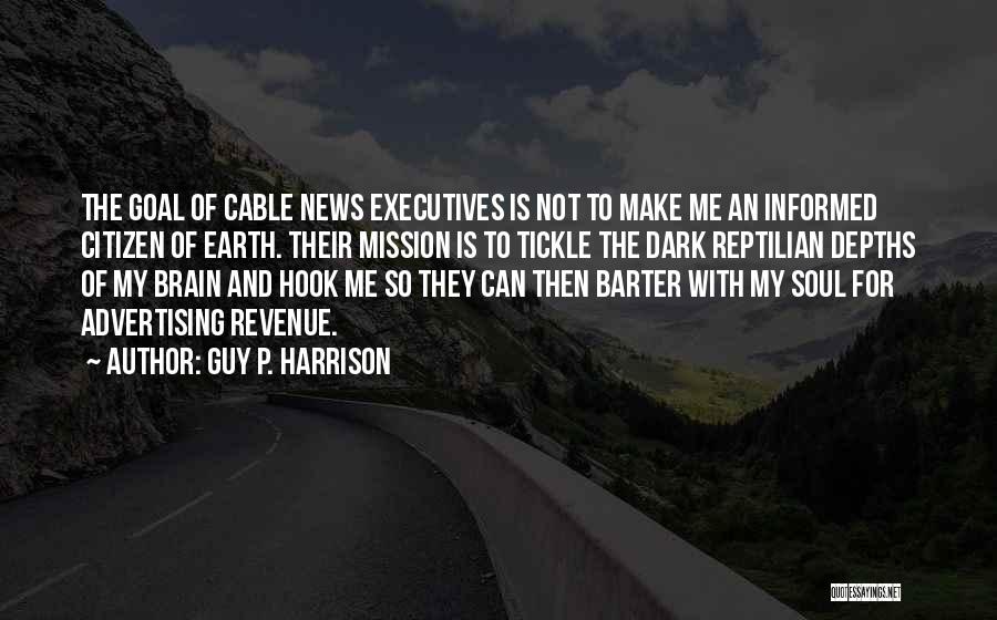 The Cable Guy Quotes By Guy P. Harrison